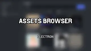 Built-In Assets Browser on Electron