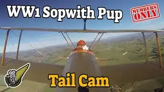 Tail Cam:  WW1 Sopwith Pup