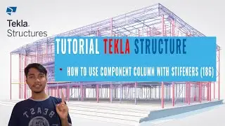 Tekla Structures 2021 - Component Column with Stiffeners (186)