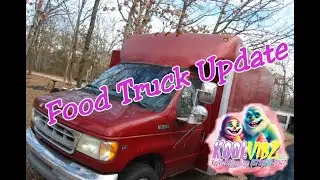 Food Truck Build Update.