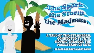 The Spark, The Storm, The Madness - Comic Trailer