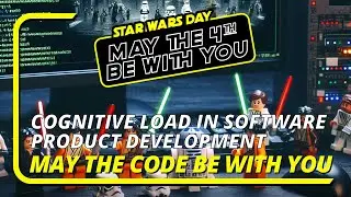 May the Code Be With You: Cognitive Load in Software Development