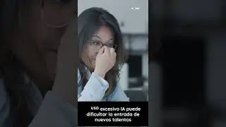 El impacto del uso excesivo de IA en el mercado laboral y la entrada de juniors 