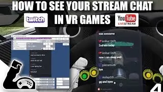 How To See Twitch and YouTube Chat In Virtual Reality Games - Open VR Desktop Display Portal - Guide