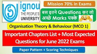 IGNOU June 2022 Exams : MCO 1 Important Chapters list + Paper Expected Questions : Mission 70 %