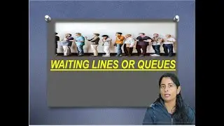 Waiting Lines Or Queuing System