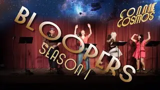 Connie Cosmos - Season 1 Blooper Reel