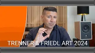 Trenner & Friedl ART 2024