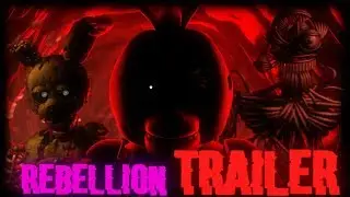 [FNAF\SFM] Special Strike Rebellion Trailer #1
