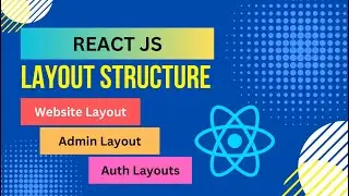 React Layouts | Main, Auth, Admin Structure