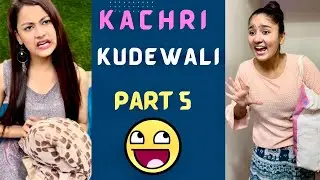 Kachri kudewali part 5 😂 #comedy #sonasingh || Sona Singh