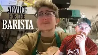 Advice for the Barista