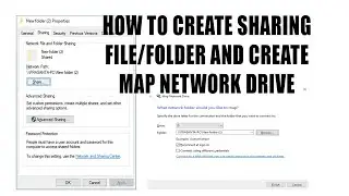 how to share file/folder and create a map network drive on Windows 7/8.1/10