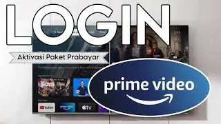Tutorial Nonton TV Online Prime Video di Android TV, Google TV atau Smart TV