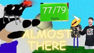 WE'RE SO CLOSE (77/79) - Raldi's Crackhouse Modded V1.3