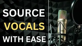 Source Vocals LIKE A PRO