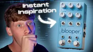 This Guitar Pedal CHANGED The Way I Make Music | Chase Bliss Blooper
