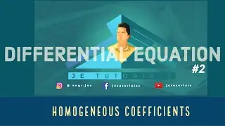 DE Tutorials #2 - Homogeneous Coefficients | Differential Equation (Part 2)