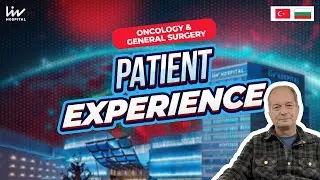 Liv Hospital I Patient Testimonial I Oncology
