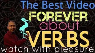 Verbs||Main Verbs||Verb Forms||English Verbs
