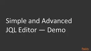 9781788835695 20   Issue Searching Using JQL   Creating and Running an Agile Project in JIRA