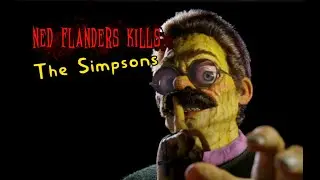 Ned Flanders kills The Simpsons