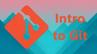 Introduction to Git