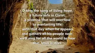 O Sing the song of Easter Day