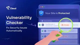 How to Detect & Fix Security Issues with xCloud Vulnerability Scanner?