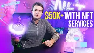 Making $50,000+ Selling NFT Services on Fiverr
