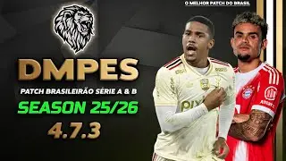 CHEGOU! 🤩 | PATCH DMPES VIP 4.7.3 - BRASIL/EUROPA 100% ATUALIZADO | PES 2017