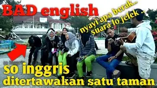 Nekad !! ngamen pake bahasa inggris