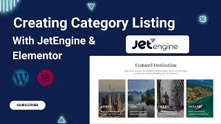 How to create Category listing with elementor & jet engine