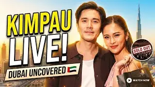 Full Video | kimpau live in dubai | Kim Chiu | Paulo Avelino