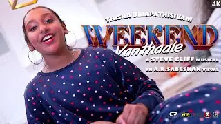 Weekend Vanthaale by Thisha Umapathisivam  | Official Music Video | Steve Cliff | A.R.Sabeshan