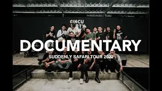 Suddenly Safari Recap [Sillas Tour 2022]