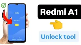 Redmi A1 Frp Unlock Tool | How To Unlock Redmi A1 Unlock Tool For YouTube Videos 