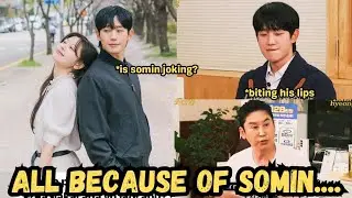 Haein admit that his changed personality is because of Somin, Jungjung couple always laughing