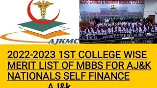 1st college wise MBBS merit list of AJ&k self finance 2022-2023