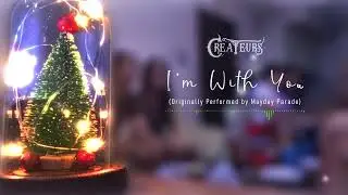 Createurs - I'm With You (Cover)