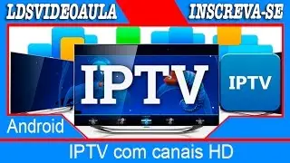 IPTV com canais HD