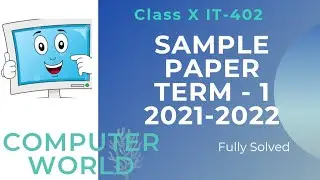 Class-10 IT 402|| Sample Paper|| Fully Solved||2021-22