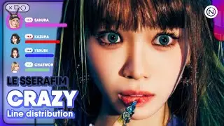 LE SSERAFIM - 'CRAZY' (Line Distribution Color Coded) @Nawaii_k
