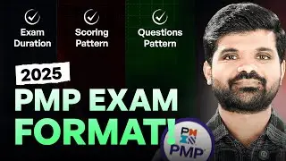 PMP Exam Format 2025 Revealed | Scoring, Question Patterns & What You Need to Know!