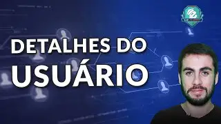 DETALHES DO CADASTRO DE USUÁRIO