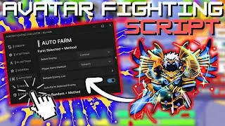 *NEW* Avatar Fighting Simulator Script (PASTEBIN 2025) (AUTO FARM , REDEEM ALL CODES , MAGNET DROPS)