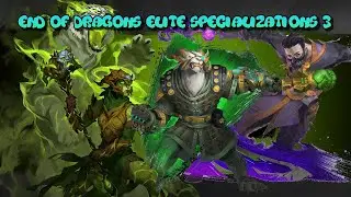 FINAL 3 Elite Specializations Trailer : End of Dragons - Guild Wars 2