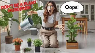 9 Watering Mistakes That Could Kill Your Plants! 🌱