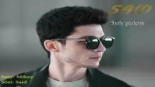 Said Syrly gozlerin