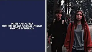 Alyssa and james (the end of the fucking world s1) twixtor scenepack